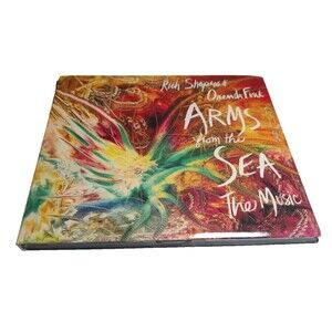 Arms from the Sea The Music By Rich Shapro and Orenda Fink-CD 2015